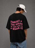 Forget The Rules Tee — Black / White