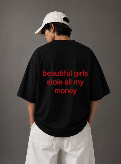Beautiful Girls Stole All My Money Tee — Black / White