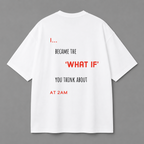 What If Tee — White