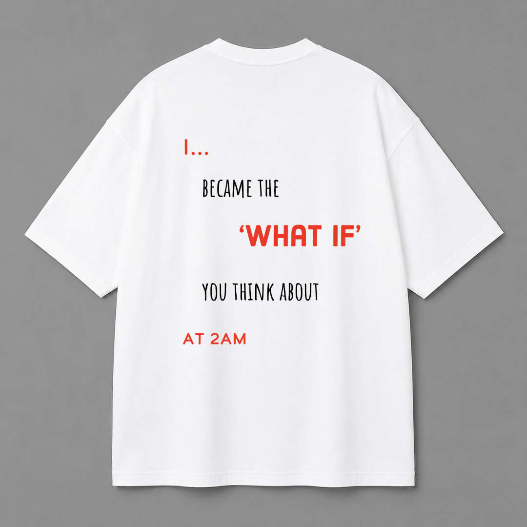 What If Tee — White