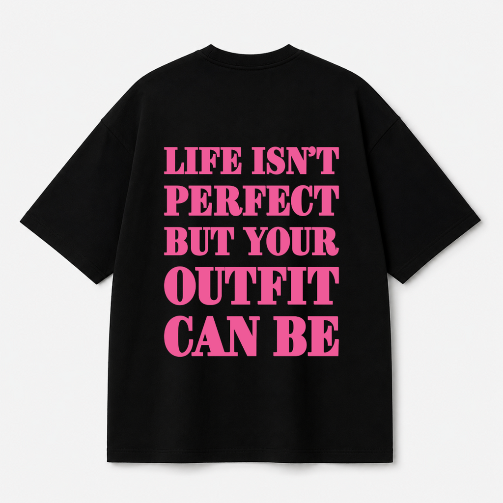 Life Isn't Perfect Tee — Black / White