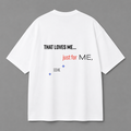 Just For Me Tee — White