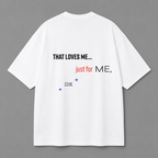 Just For Me Tee — White