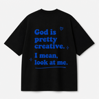 God Is Pretty Creative Tee — Black / White