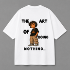 The Art of Doing Nothing Graphic Tee — Black / White