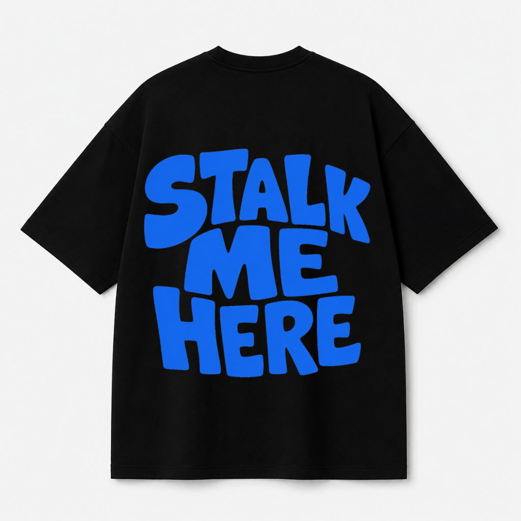 Stalk Me Here Graphic Tee — Black / White