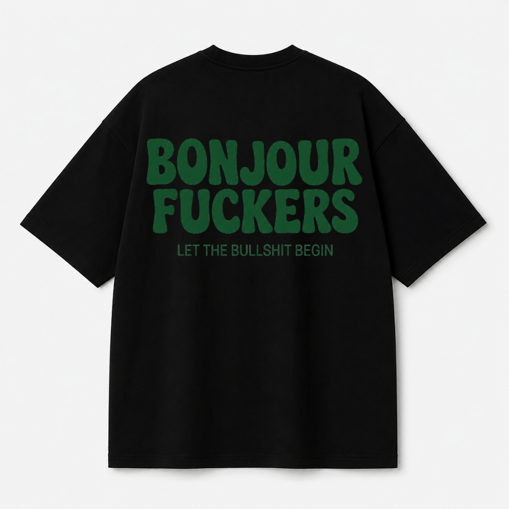 Bonjour F*ckers Tee — Black / White
