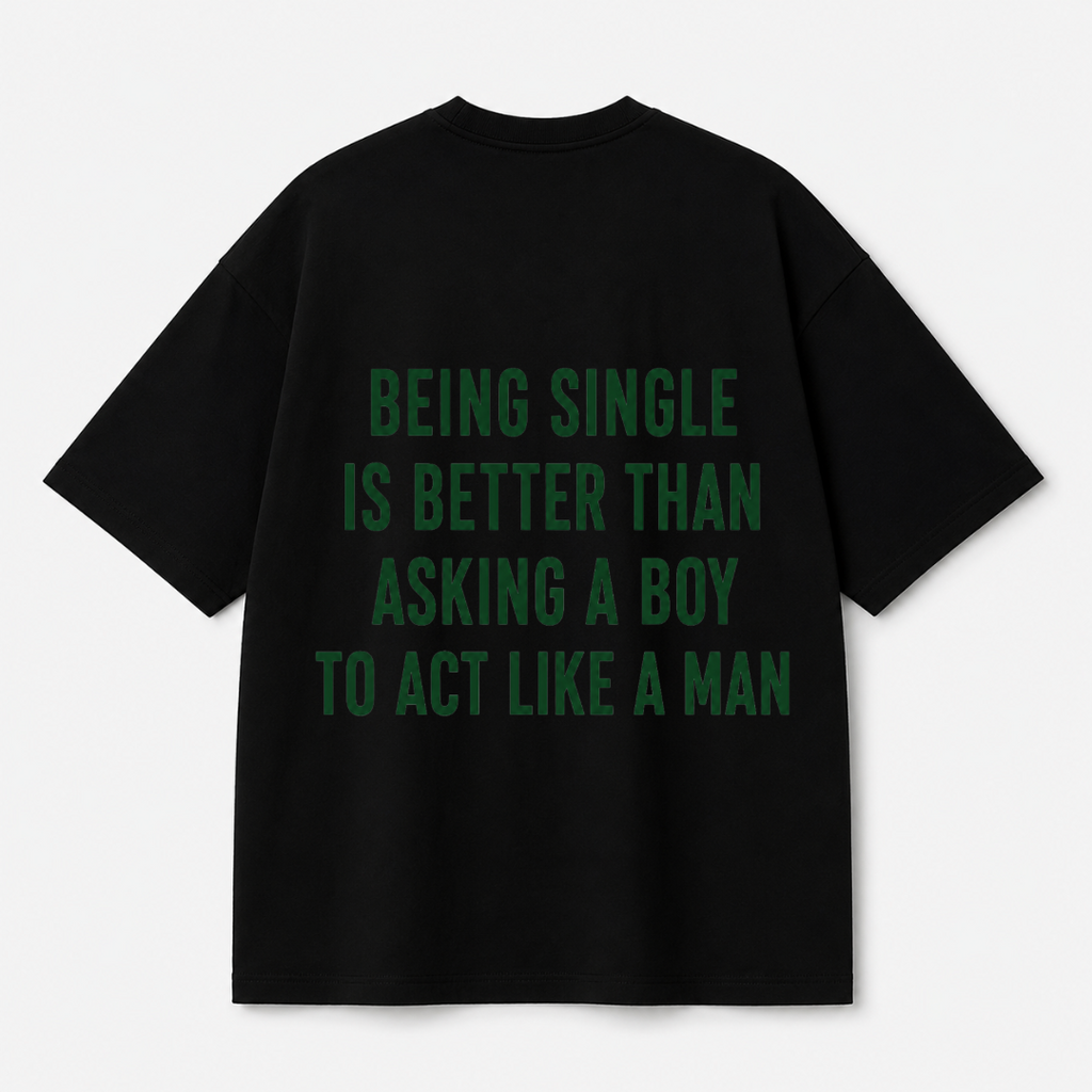 Being Single Statement Tee — Black / White